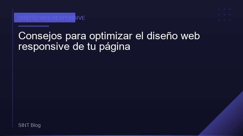 Consejos para optimizar el diseño web responsive de tu página